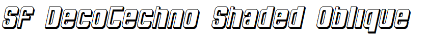 SF DecoTechno Shaded Oblique