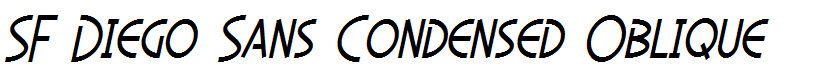 SF Diego Sans Condensed Oblique