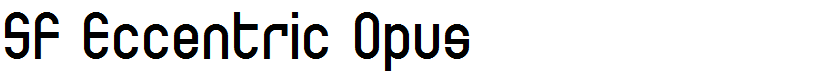 SF Eccentric Opus