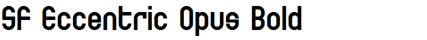 SF Eccentric Opus Bold