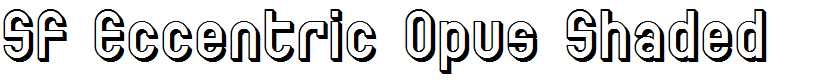 SF Eccentric Opus Shaded