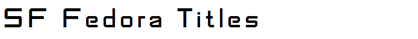 SF Fedora Titles