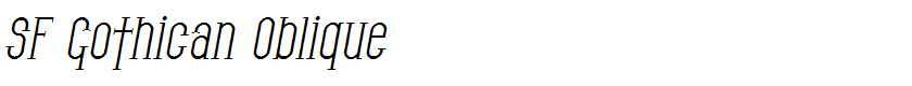 SF Gothican Oblique