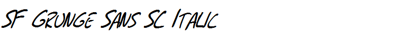 SF Grunge Sans SC Italic