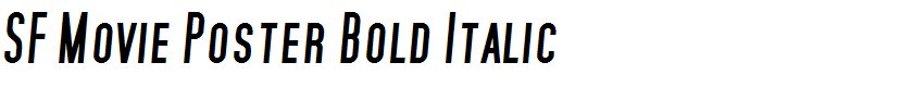 SF Movie Poster Bold Italic