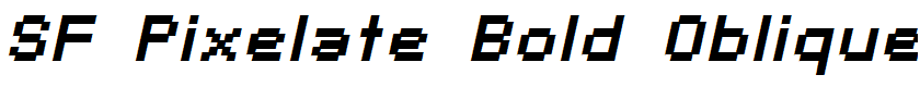 SF Pixelate Bold Oblique