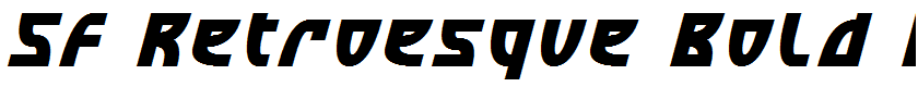 SF Retroesque Bold Italic