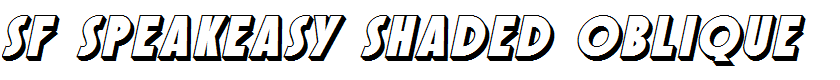 SF Speakeasy Shaded Oblique