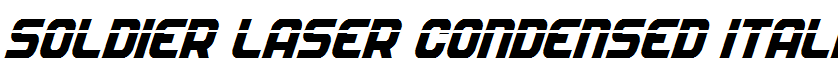 Soldier Laser Condensed Italic Condensed Italic