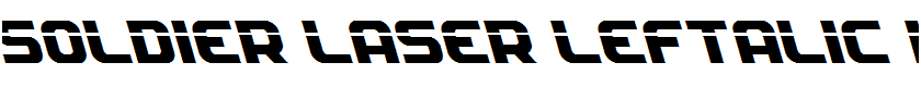 Soldier Laser Leftalic Italic