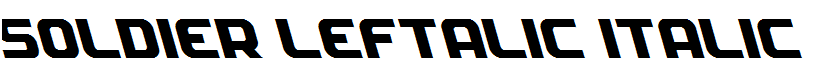 Soldier Leftalic Italic