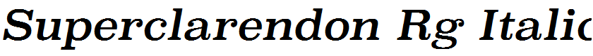 Superclarendon Rg Italic