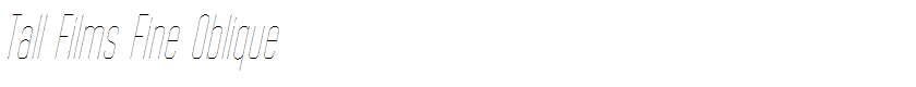 Tall Films Fine Oblique