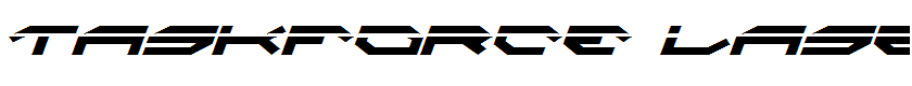 Taskforce Laser Italic Italic