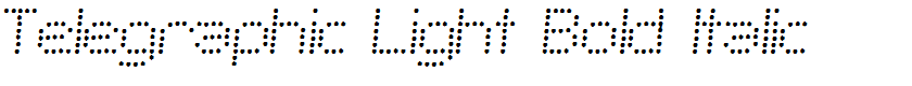 Telegraphic Light Bold Italic