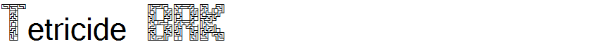 Tetricide BRK