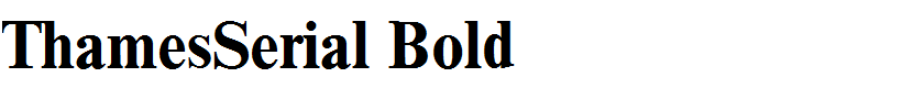 ThamesSerial Bold