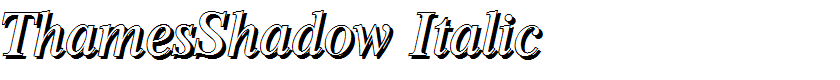 ThamesShadow Italic