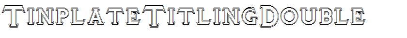 TinplateTitlingDouble