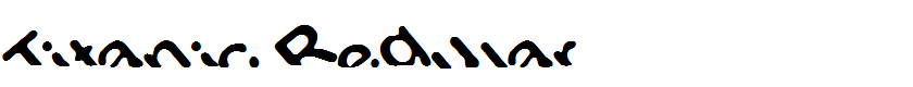 Titanic Regular