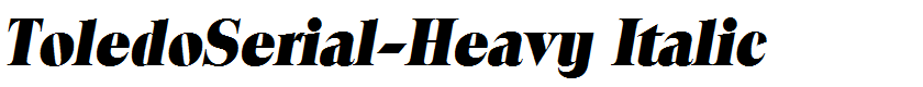 ToledoSerial-Heavy Italic