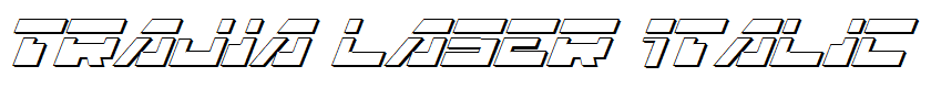 Trajia Laser Italic 3D Laser Italic 3D
