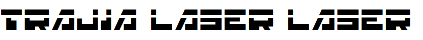 Trajia Laser Laser