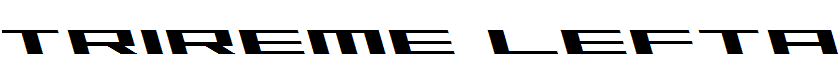 Trireme Leftalic Italic