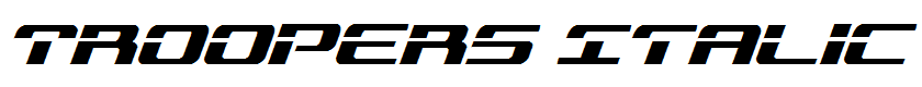 Troopers Italic Italic