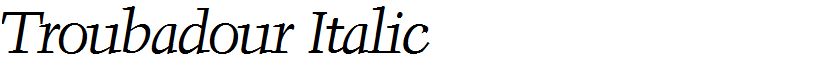 Troubadour Italic