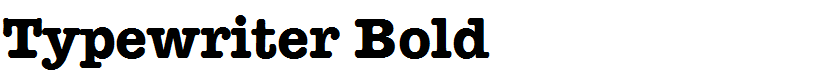 Typewriter Bold