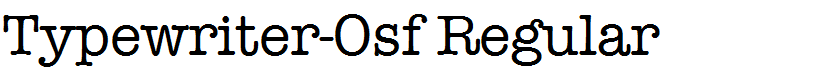 Typewriter-Osf Regular