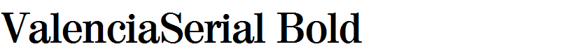 ValenciaSerial Bold