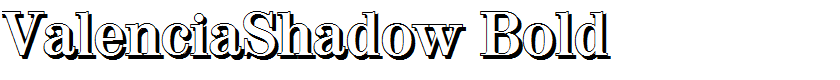 ValenciaShadow Bold