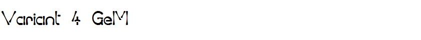 Variant 4 GeM