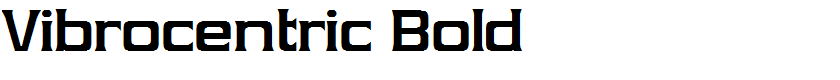 Vibrocentric Bold