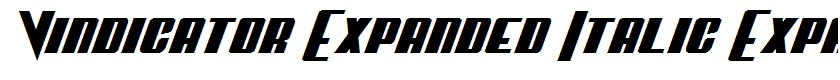 Vindicator Expanded Italic Expanded Italic