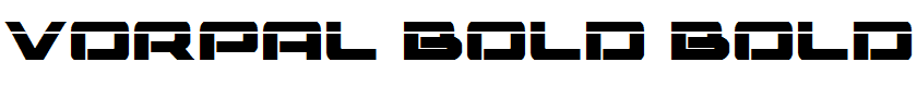 Vorpal Bold Bold