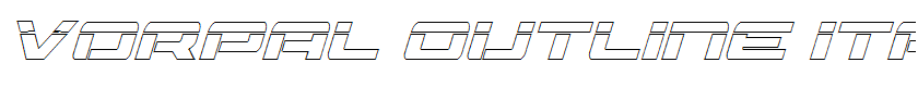 Vorpal Outline Italic Italic