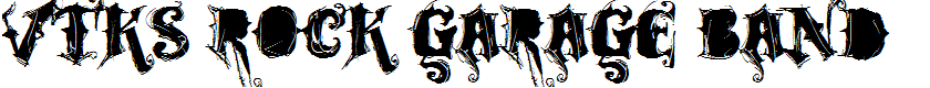 VTKS ROCK GARAGE BAND