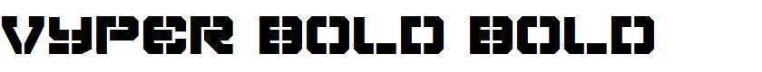 Vyper Bold Bold