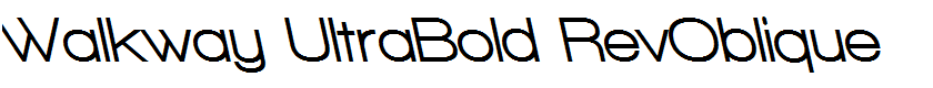 Walkway UltraBold RevOblique