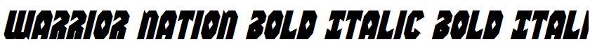 Warrior Nation Bold Italic Bold Italic