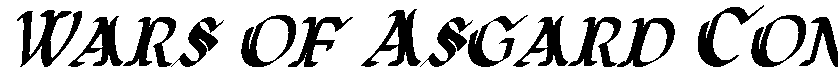 Wars of Asgard Condensed Italic Condensed Italic