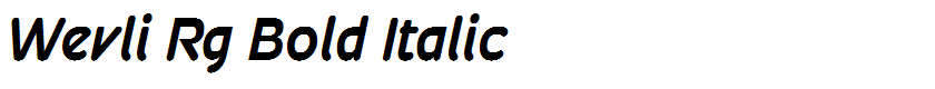 Wevli Rg Bold Italic