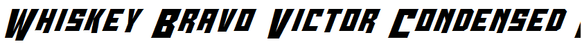 Whiskey Bravo Victor Condensed Condensed