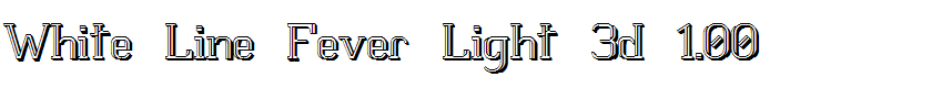 White Line Fever Light 3d 1.00