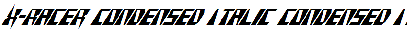 X-Racer Condensed Italic Condensed Italic