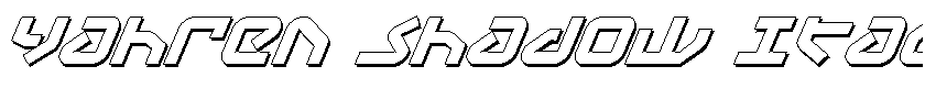 Yahren Shadow Italic Shadow Italic