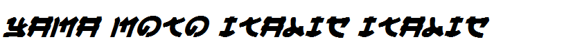 Yama Moto Italic Italic